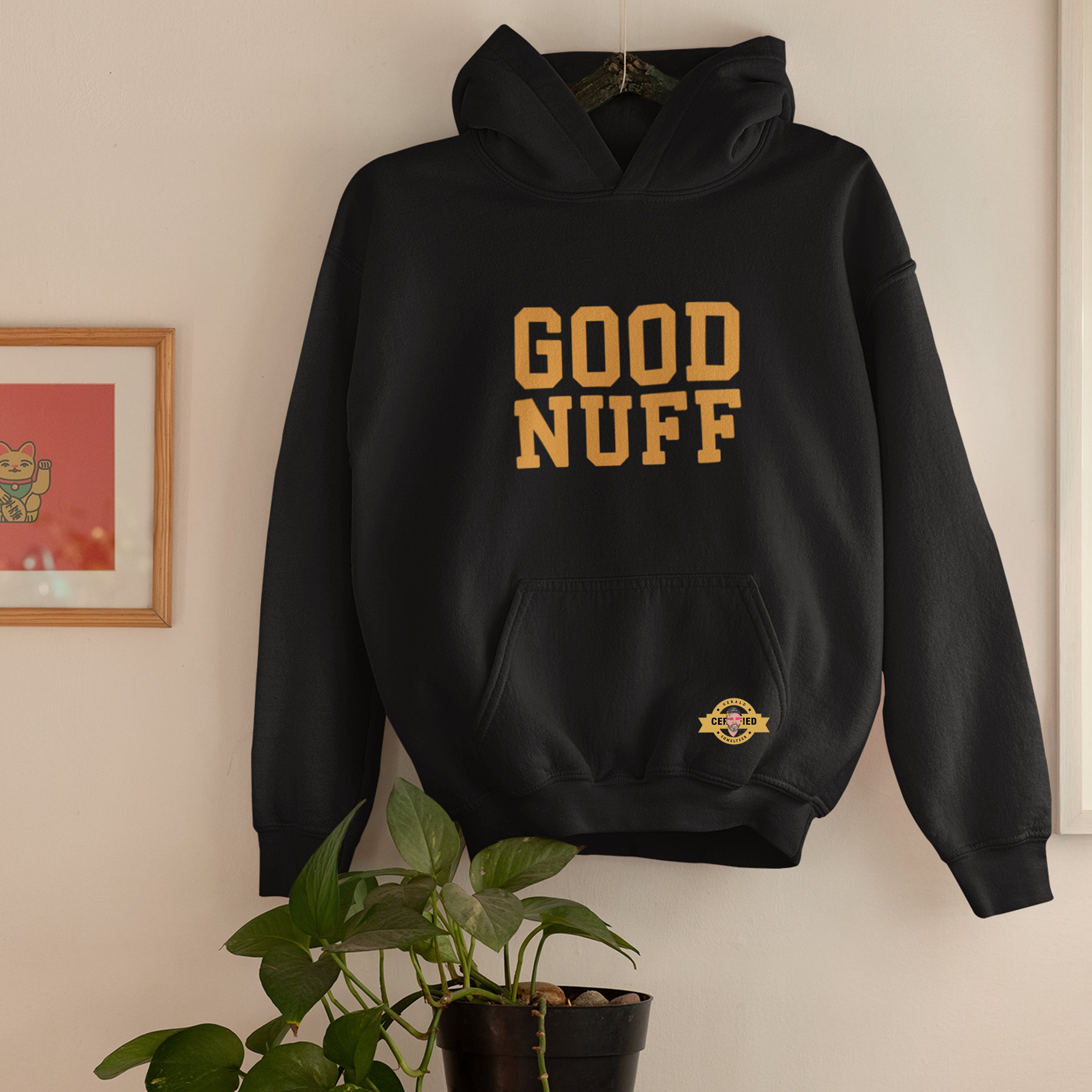 Good Nuff Hoodie